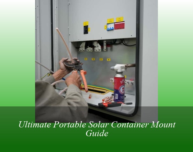 Ultimate Portable Solar Container Mount Guide